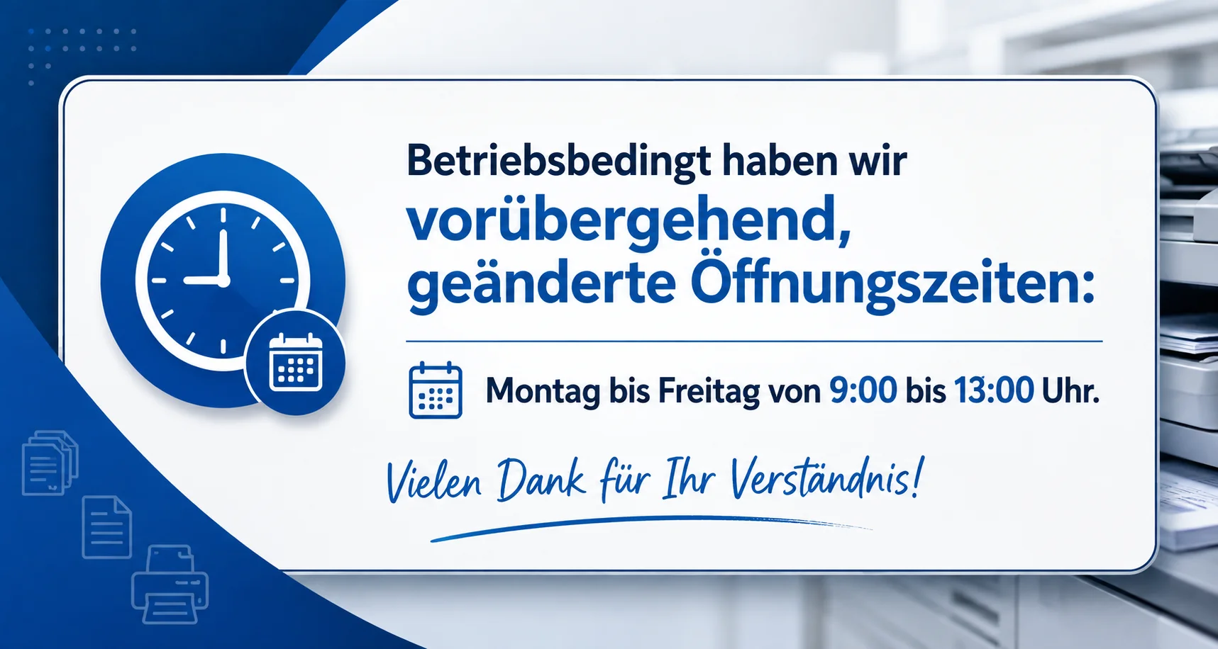 Bild von den Öffnungszeiten des Copyshops